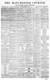 Manchester Courier Saturday 18 December 1858 Page 1