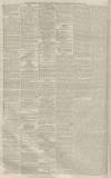 Manchester Courier Saturday 21 March 1863 Page 6