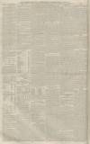 Manchester Courier Saturday 28 March 1863 Page 8