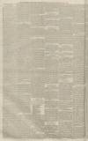 Manchester Courier Saturday 28 March 1863 Page 10