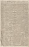 Manchester Courier Wednesday 31 May 1865 Page 2