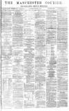 Manchester Courier Thursday 04 January 1877 Page 1