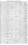 Manchester Courier Friday 20 April 1877 Page 5