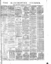 Manchester Courier Monday 22 April 1878 Page 1