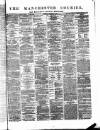 Manchester Courier Monday 02 December 1878 Page 1