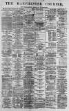 Manchester Courier Monday 22 December 1879 Page 1