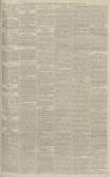 Manchester Courier Saturday 15 January 1881 Page 7