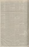 Manchester Courier Saturday 26 February 1881 Page 8