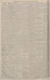 Manchester Courier Wednesday 10 August 1881 Page 6