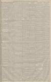 Manchester Courier Friday 17 February 1882 Page 5