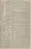 Manchester Courier Monday 06 March 1882 Page 3