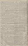 Manchester Courier Monday 03 April 1882 Page 8