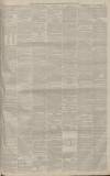 Manchester Courier Thursday 25 May 1882 Page 3