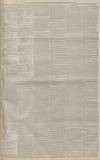 Manchester Courier Monday 29 May 1882 Page 3