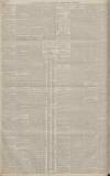 Manchester Courier Saturday 04 November 1882 Page 6