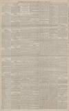 Manchester Courier Thursday 22 February 1883 Page 8