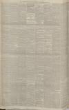 Manchester Courier Saturday 03 March 1883 Page 6