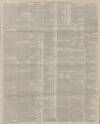 Manchester Courier Monday 05 March 1883 Page 7