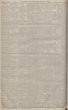 Manchester Courier Saturday 26 May 1883 Page 6