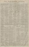 Manchester Courier Tuesday 31 July 1883 Page 1