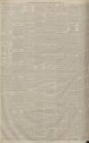 Manchester Courier Monday 31 December 1883 Page 6