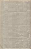 Manchester Courier Saturday 16 February 1884 Page 6