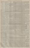 Manchester Courier Wednesday 27 February 1884 Page 8