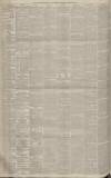 Manchester Courier Saturday 01 March 1884 Page 8