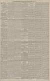 Manchester Courier Thursday 17 April 1884 Page 5