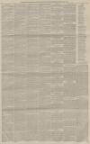 Manchester Courier Saturday 24 May 1884 Page 11