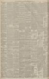 Manchester Courier Saturday 05 July 1884 Page 6