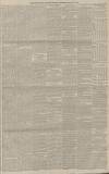 Manchester Courier Tuesday 15 July 1884 Page 5