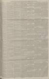 Manchester Courier Saturday 02 August 1884 Page 11