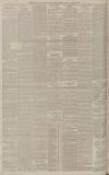 Manchester Courier Tuesday 24 February 1885 Page 8