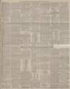 Manchester Courier Friday 20 March 1885 Page 3