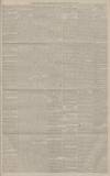 Manchester Courier Thursday 07 May 1885 Page 5