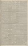 Manchester Courier Tuesday 11 August 1885 Page 5