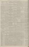 Manchester Courier Friday 14 August 1885 Page 8