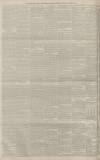 Manchester Courier Thursday 14 January 1886 Page 6