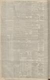 Manchester Courier Saturday 20 February 1886 Page 4