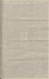 Manchester Courier Saturday 20 February 1886 Page 13