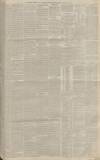 Manchester Courier Tuesday 23 February 1886 Page 7