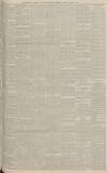 Manchester Courier Thursday 11 March 1886 Page 5