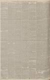 Manchester Courier Monday 12 April 1886 Page 6