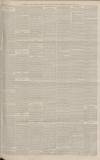 Manchester Courier Saturday 05 June 1886 Page 13