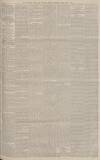 Manchester Courier Friday 11 June 1886 Page 5