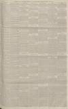 Manchester Courier Saturday 03 July 1886 Page 11