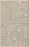 Manchester Courier Friday 20 August 1886 Page 4