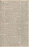 Manchester Courier Friday 20 August 1886 Page 5