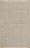 Manchester Courier Saturday 21 August 1886 Page 8